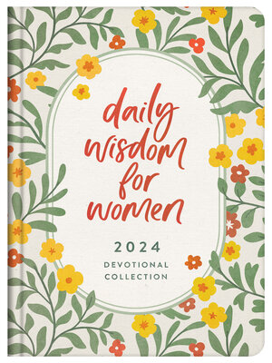 cover image of Daily Wisdom for Women 2024 Devotional Collection
